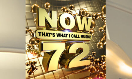 ‘Now Today’s Top Hits’ and ‘Now 72’ announced