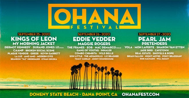 Pearl Jam, Kings of Leon headlining Ohana Festival