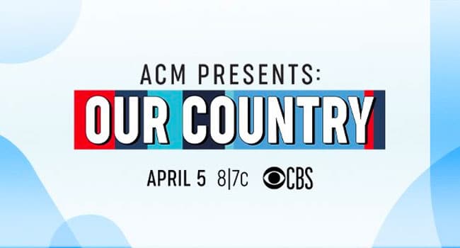 ‘ACM Presents: Our Country’ songs unveiled