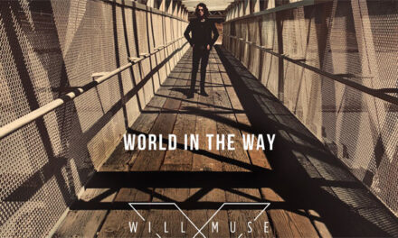 Will Muse releases ‘World In The Way’