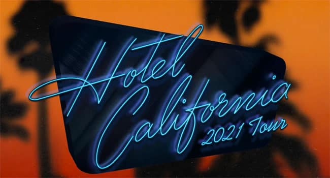 Eagles Hotel California 2021 Tour
