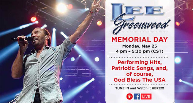 Lee Greenwood performing free full Memorial Day concert on Facebook Live