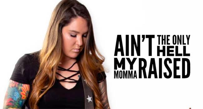 Allie Colleen releases ‘Ain’t The Only Hell (My Momma Raised)’
