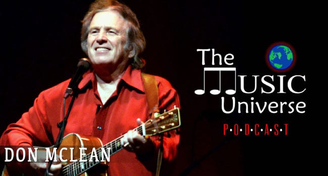 Don McLean on The Music Universe Podcast
