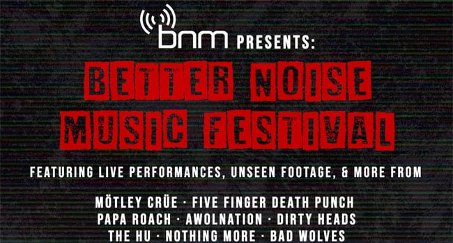Motley Crue, FFDP, Papa Roach among Better Noise Music Fest performers