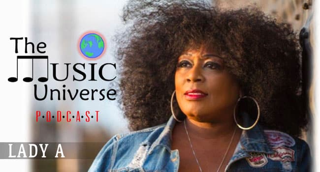 Lady A - Anita White - on The Music Universe Podcast
