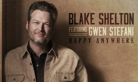 Blake Shelton, Gwen Stefani set ‘Happy Anywhere’ for July 24th