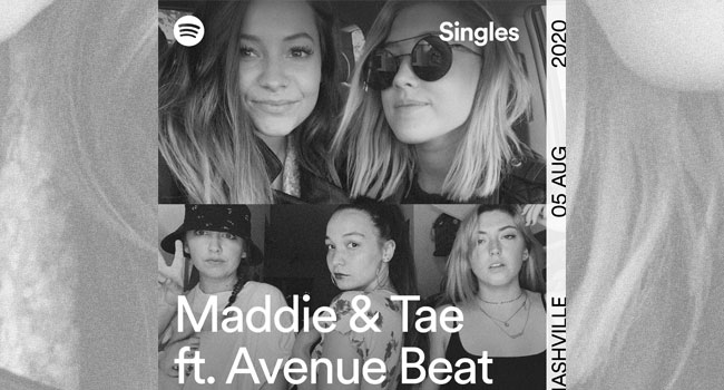 Maddie & Tae team with Avenue Beat for Spotify Singles