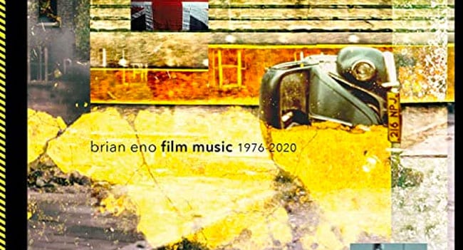 Brian Eno ‘Film Music 1976-2020’ detailed