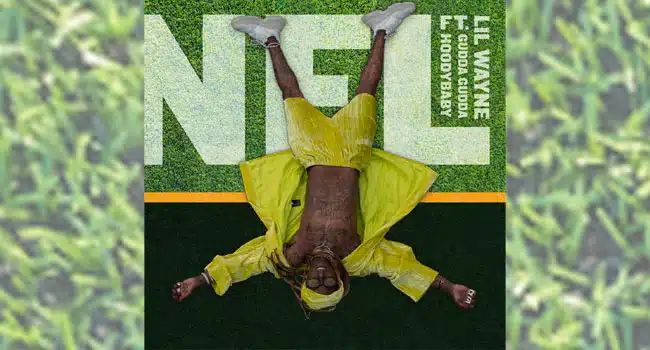 Lil Wayne drops ‘NFL’