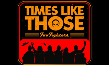 Foo Fighters announce ‘Times Like Those’ visual journey