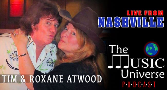 Tim & Roxane Atwood on The Music Universe Podcast