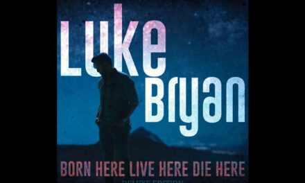 Luke Bryan releasing ‘Born Here Live Here Die Here’ deluxe album