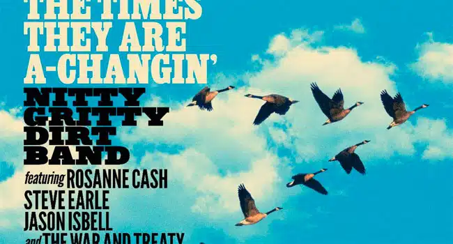 Nitty Gritty Dirt Band assembles all-star cast for Bob Dylan cover