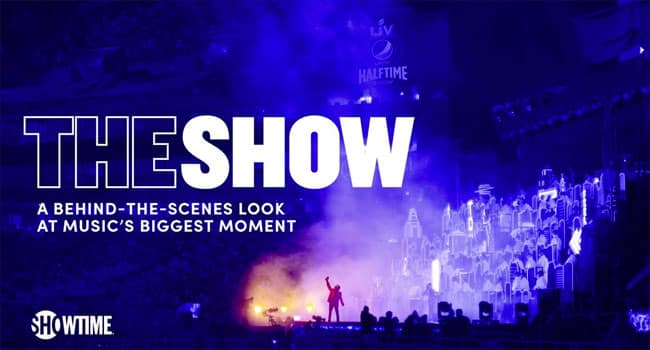 Showtime announces Pepsi Super Bowl Halftime performance documentary