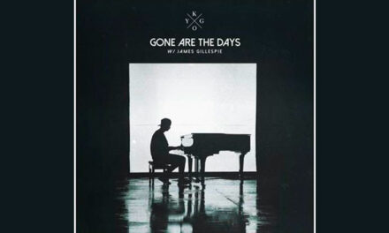 Kygo releases ‘Gone Are the Days’