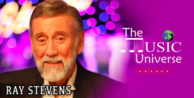 Ray Stevens on The Music Universe Podcast