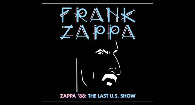 Frank Zappa’s final US show gets first-ever release