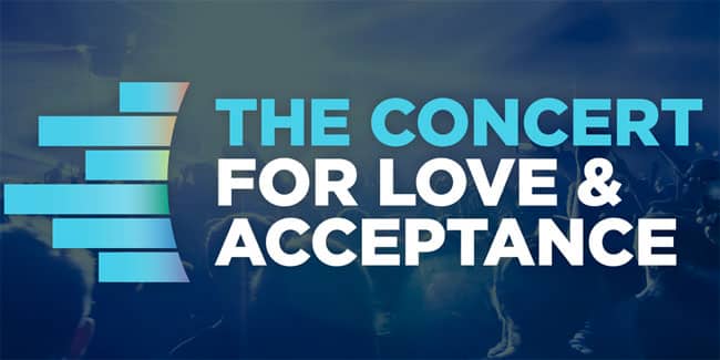 The Concert For Love & Acceptance