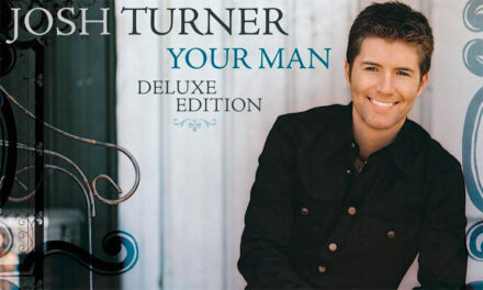Josh Turner announces ‘Your Man: Deluxe Edition’