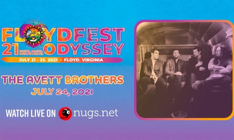 The Avett Brothers team with Nugs for FloydFest 2021 livestream