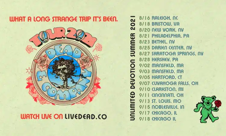 Nugs livestreaming 18 upcoming Dead & Company 2021 tour stops