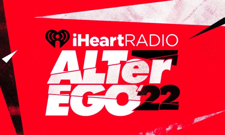 iHeartRadio ALTer EGO 2022