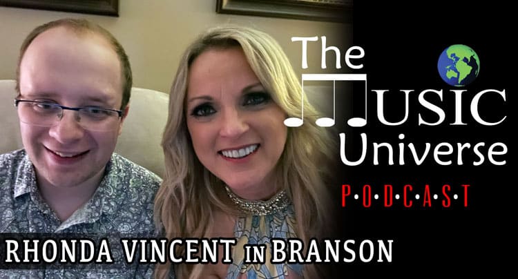 Rhonda Vincent in Branson on The Music Universe Podcast