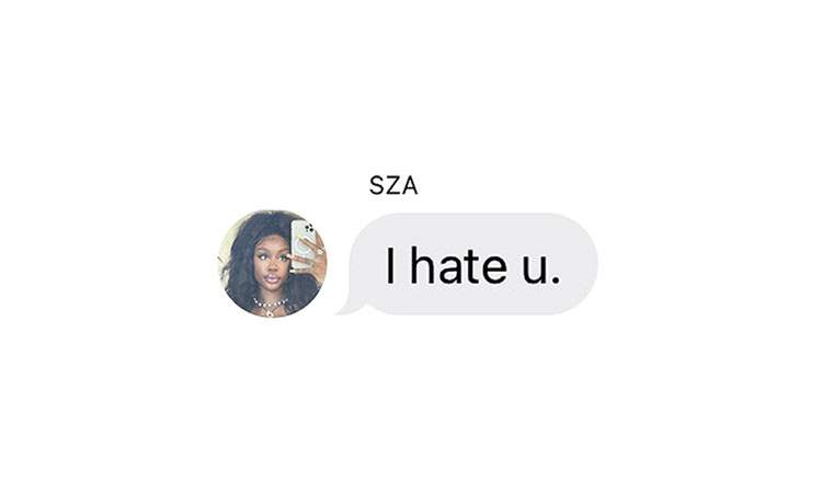 SZA - I Hate U
