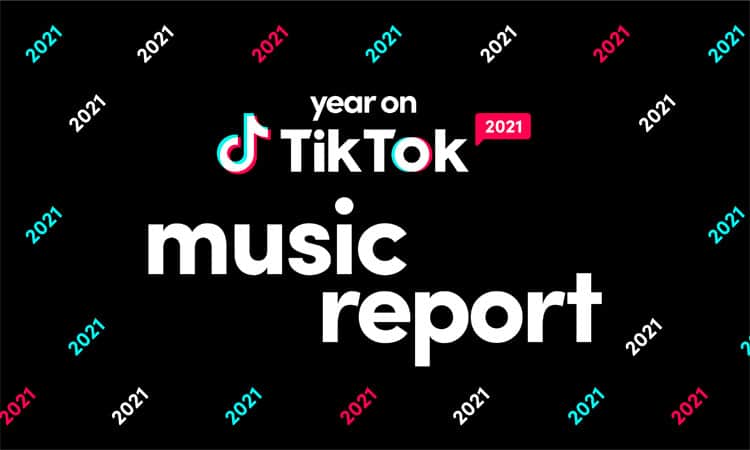 TikTok releases 2021 Year in Music charts
