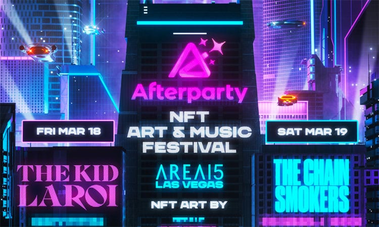 The Chainsmokers, The Kid LAROI headlining inaugural Afterparty NFT Fest