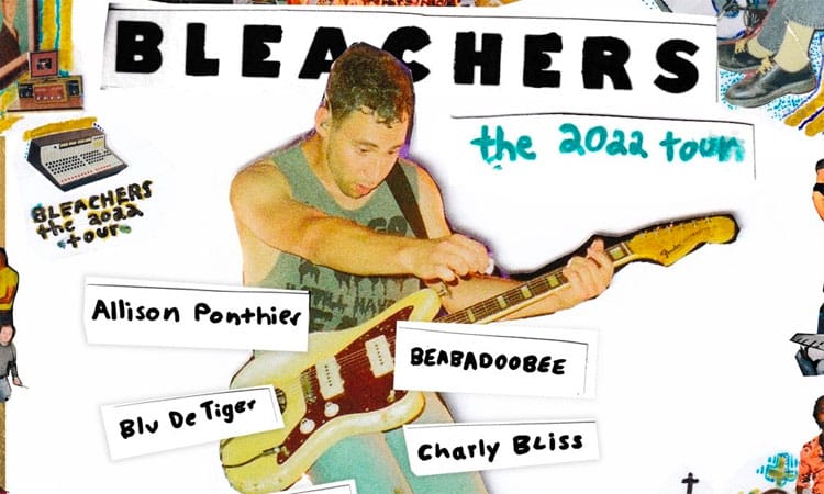 Bleachers announce ‘the 2022 tour’