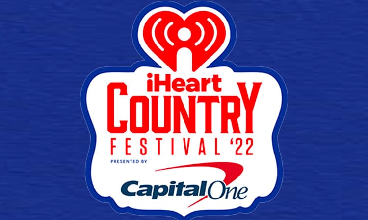 2022 iHeartCountry Festival detailed