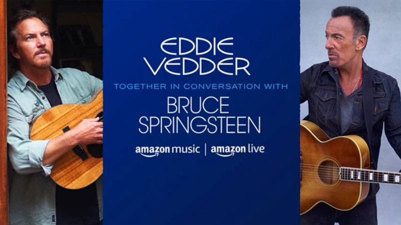 Amazon Music unveils Eddie Vedder, Bruce Springsteen intimate conversation trailer