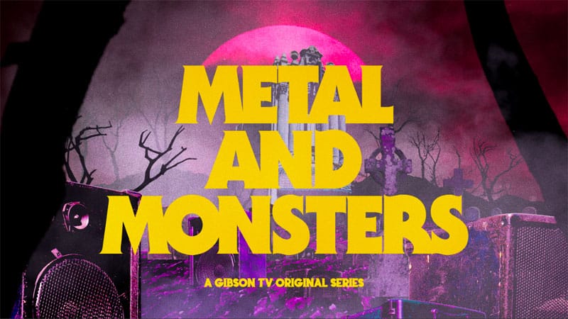 Gibson announces ‘Metal and Monsters’ series