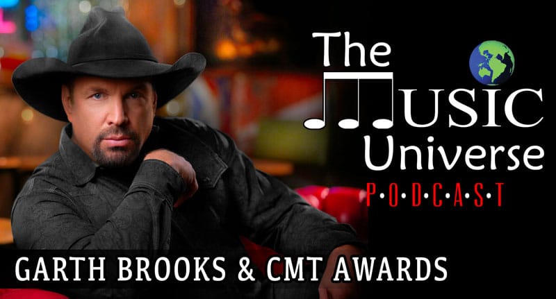 Episode 127 with Garth Brooks & CMT Awards Red Carpet Coverage