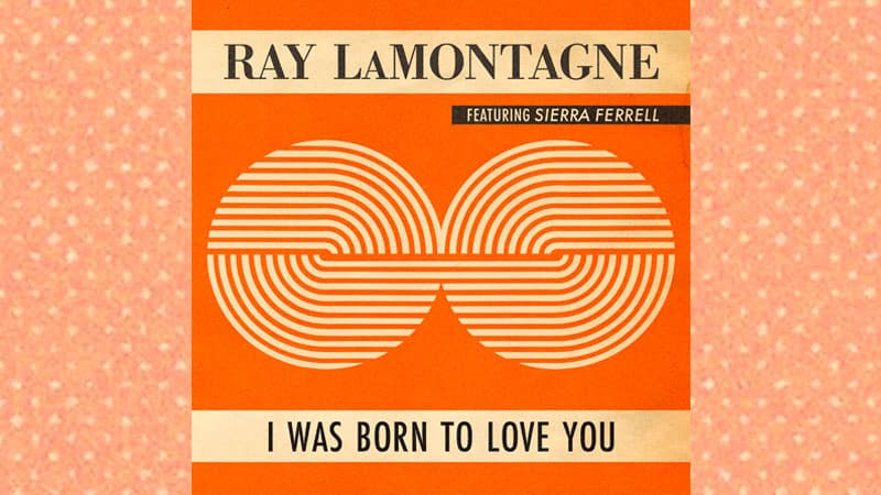 Ray LaMontagne releases ‘I Was Born to Love You’ duet