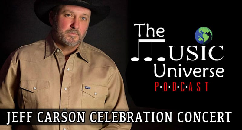 Podcast 130 – Live from Nashville Deux: Jeff Carson Celebration Concert
