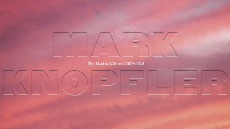 Mark Knopfler announces ‘The Studio Albums 2009-2018’ box set