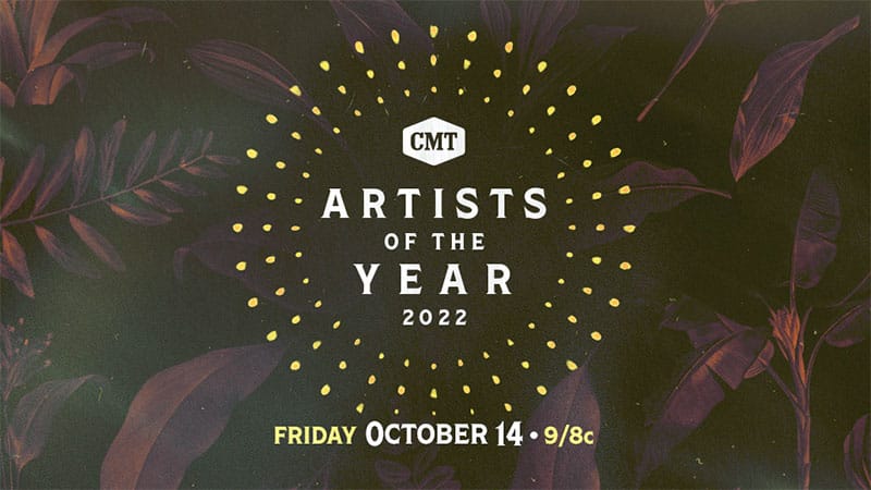 CMT announces 2022 Artists of the Year