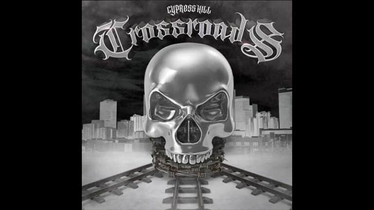 Cypress Hill - Crossroads