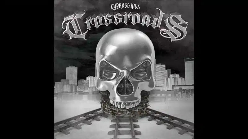 Cypress Hill releases ‘Crossroads’