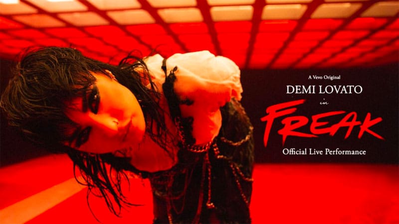 Demi Lovato releases ‘Freak’ Vevo Official Live Performance
