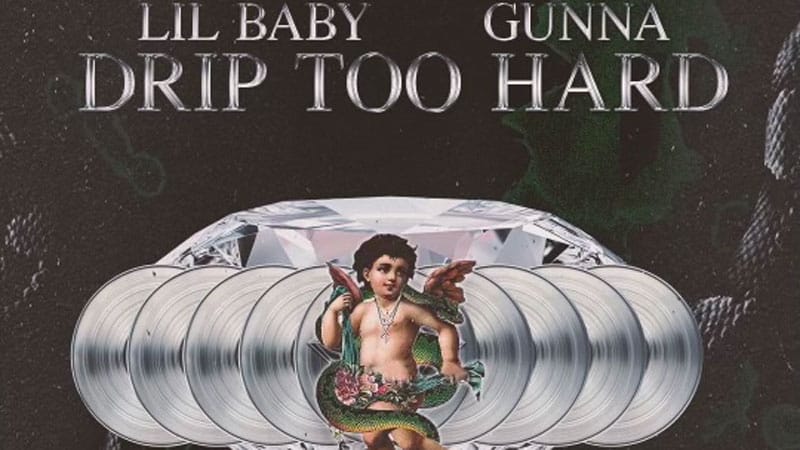 Lil Baby & Gunna’s ‘Drip Too Hard’ achieves RIAA Diamond certification
