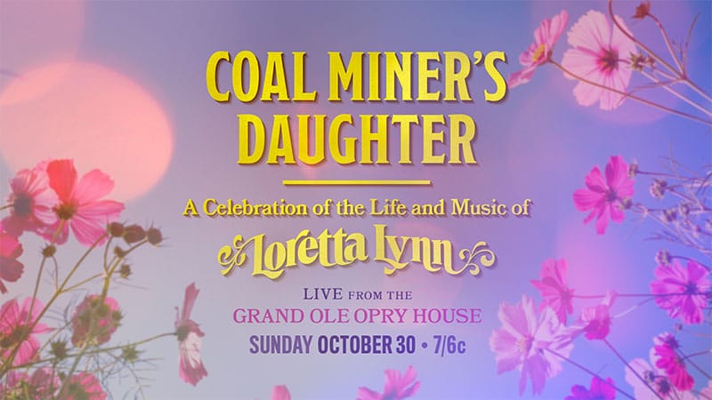 ‘Coal Miner’s Daughter’ TV special honors Loretta Lynn’s legacy