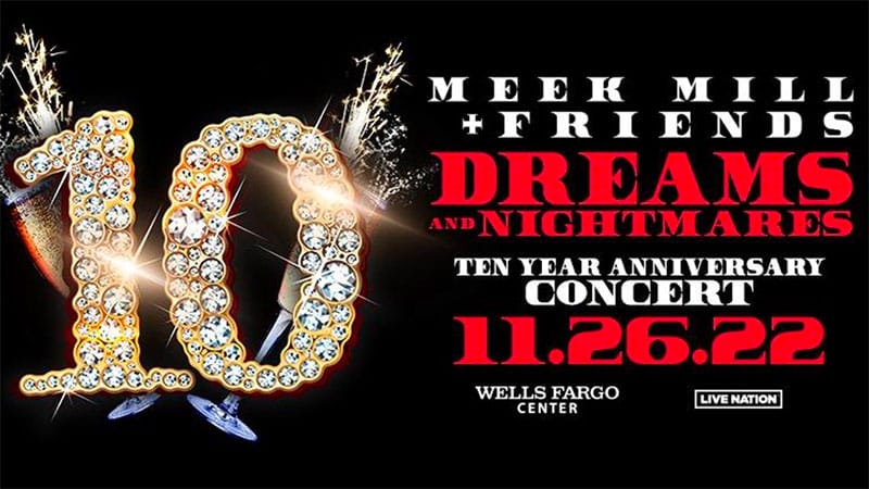 Meek Mill announces ‘Dreams and Nightmares’ 10th anniversary homecoming concert