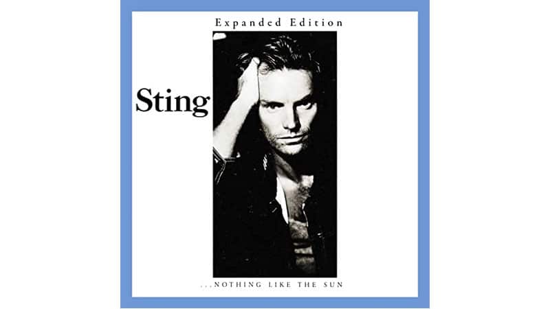 Sting celebrates ‘Nothing Like The Sun’ 35th Anniversary Edition with expanded edition