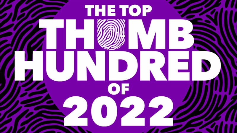 Pandora reveals 2022 Top Thumb Hundred