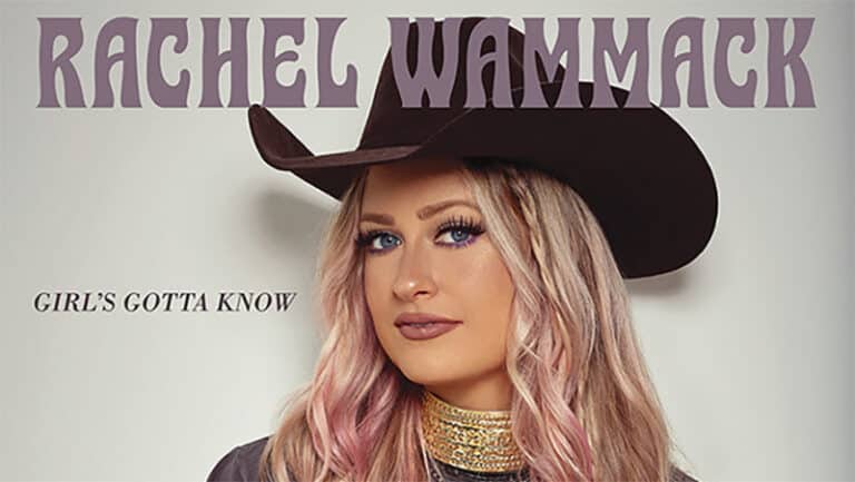 Rachel Wammack shares ‘Girl’s Gotta Know’