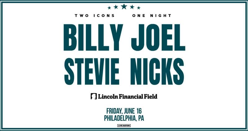 Billy Joel Stevie Nicks Announce Joint Philadelphia Stadium Tour Stop 